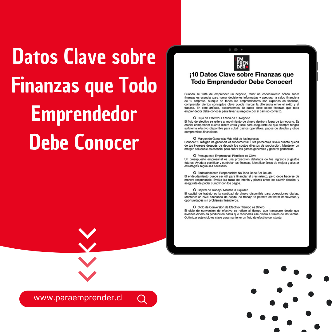 Datos Clave sobre Finanzas que Todo Emprendedor Debe Conocer