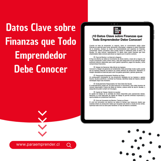 Datos Clave sobre Finanzas que Todo Emprendedor Debe Conocer